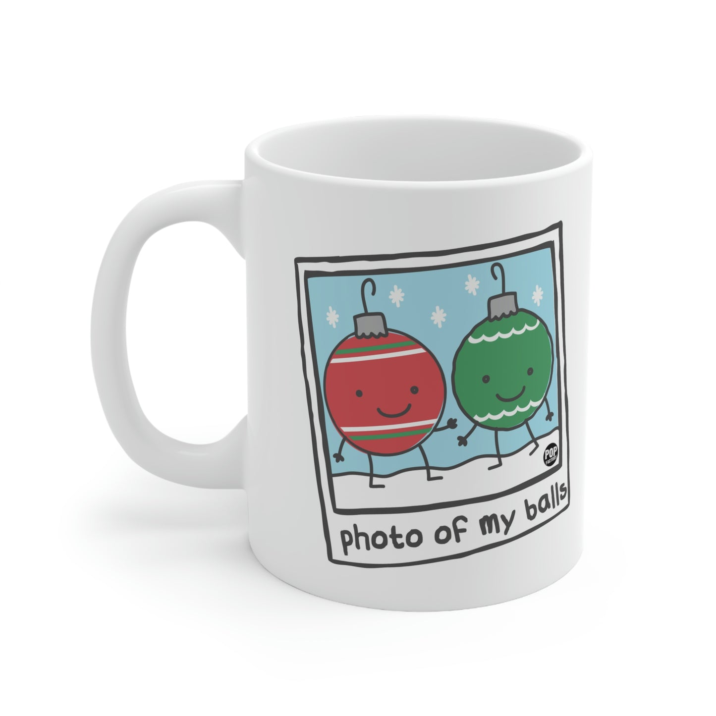 PHOTO OF MY BALLS XMAS COFFEE MUG*