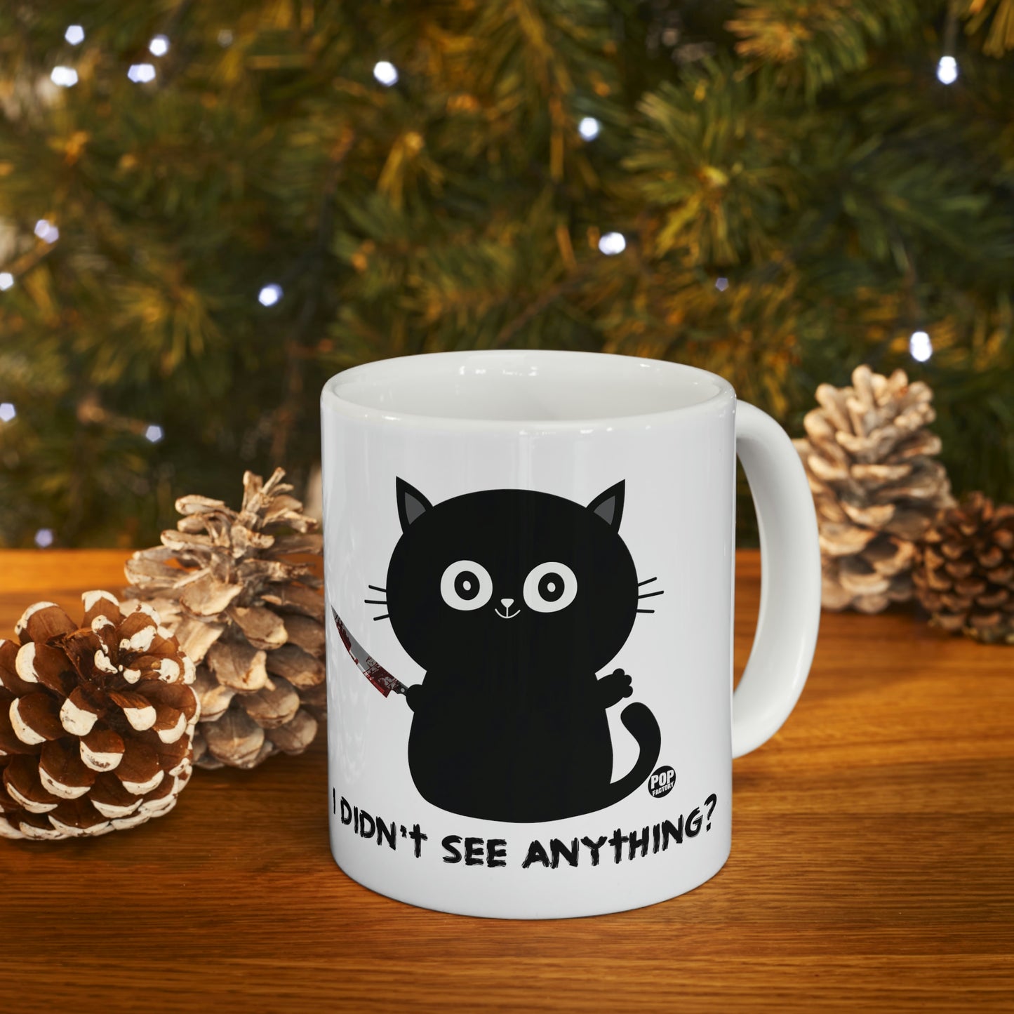 DIDN'T SEE ANYTHING? CAT KNIFE COFFEE MUG