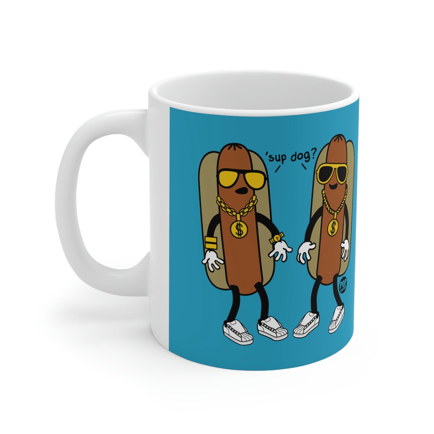 SUP DOG HOD DOG COFFEE MUG