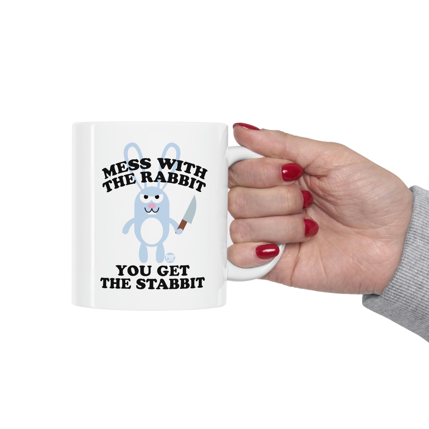 Mess With Rabbit  You Get The Stabbit Coffee Mug