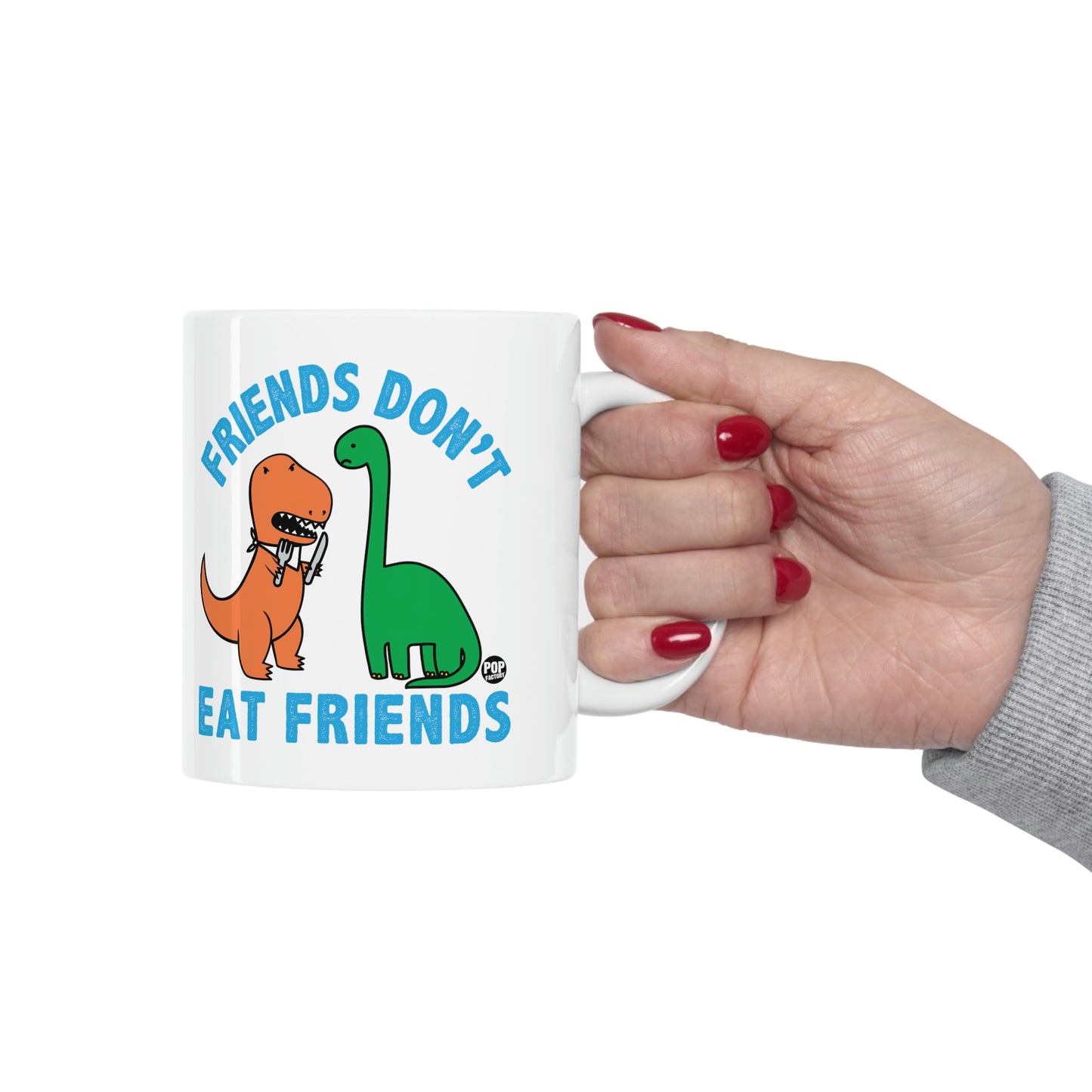 FRIENDS DON'T EAT FRIENDS DINOS COFFEE MUG