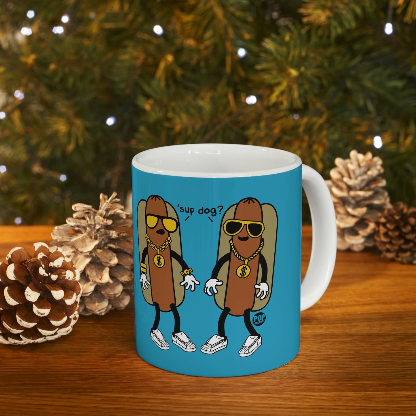 SUP DOG HOD DOG COFFEE MUG