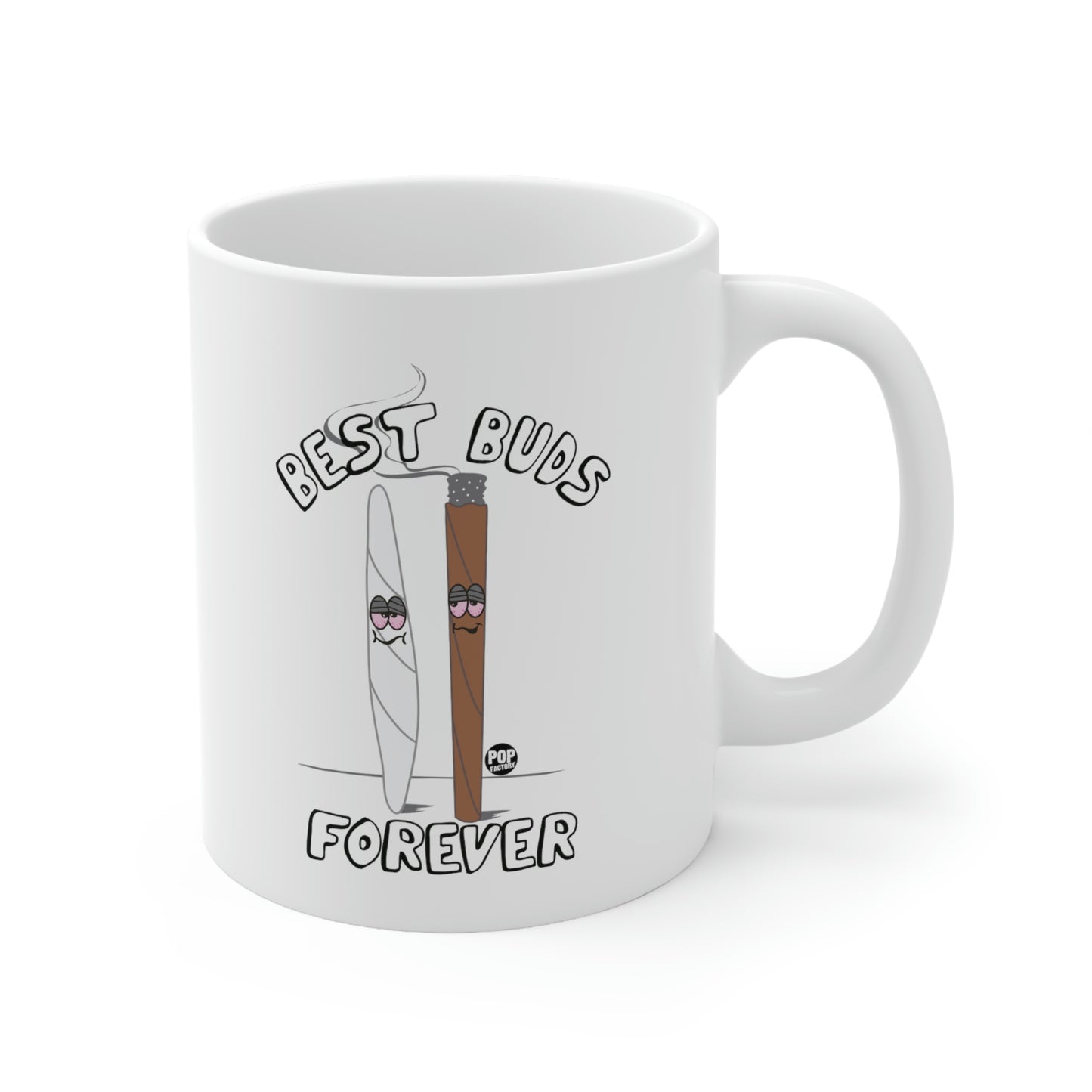 BEST BUDS FOREVER SMOKE COFFEE  MUG