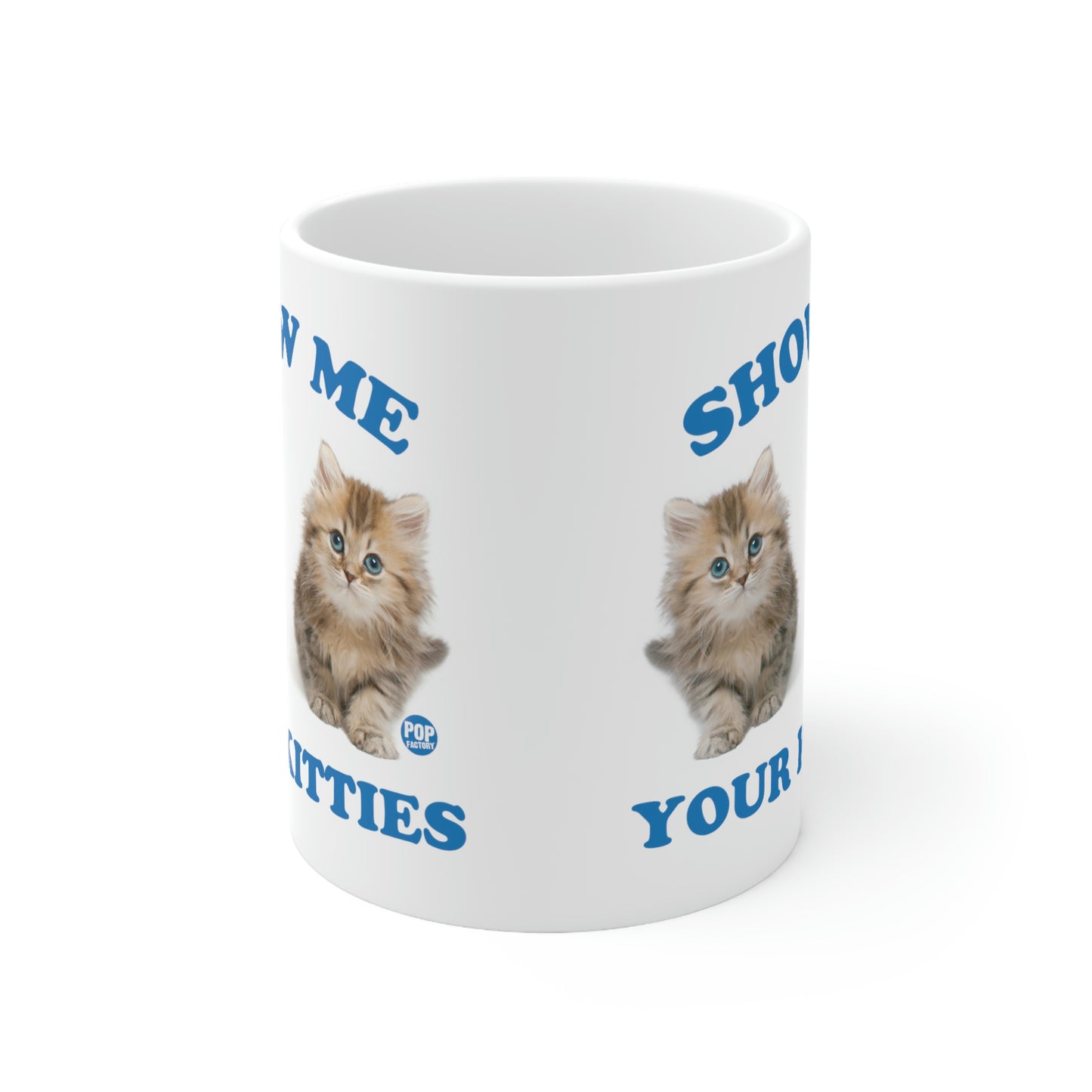 Show Me Your Kitties Mug