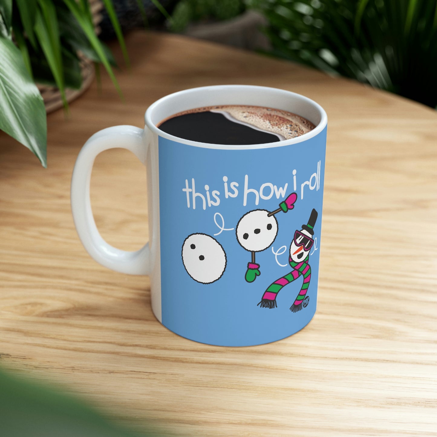 This is How I Roll Snowman Coffee Mug