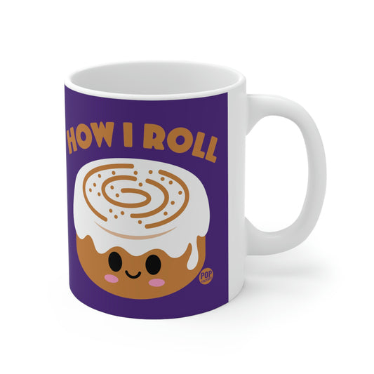 HOW I ROLL CINNAMON BUN COFFEE MUG