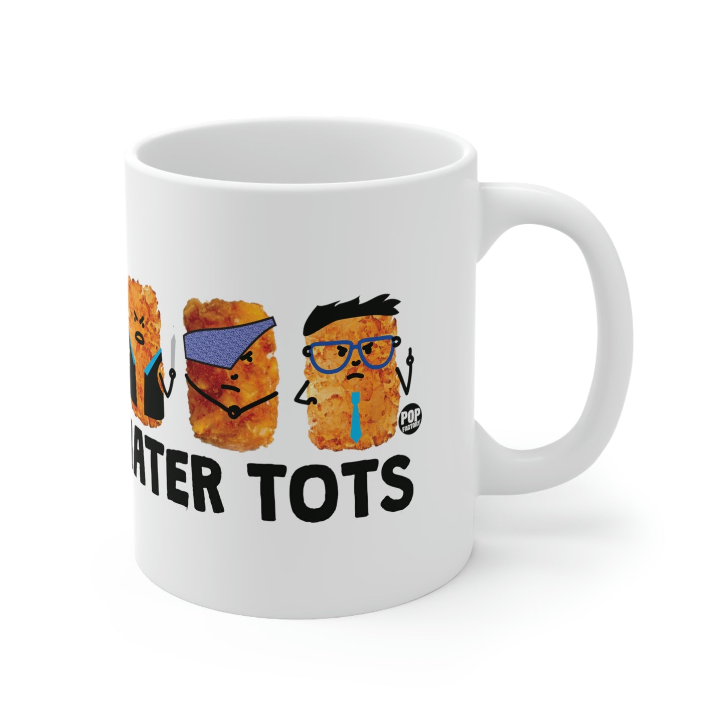 HATER TOTS COFFEE MUG