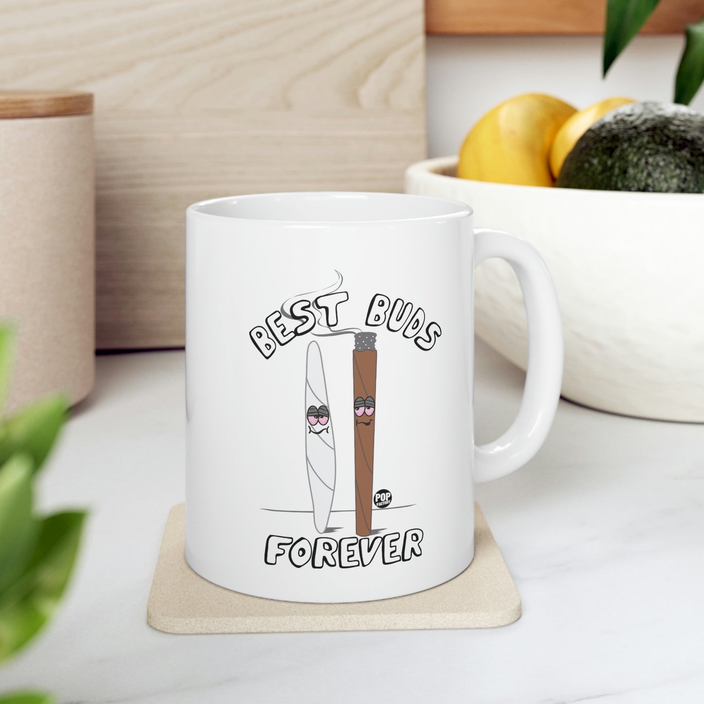 BEST BUDS FOREVER SMOKE COFFEE  MUG