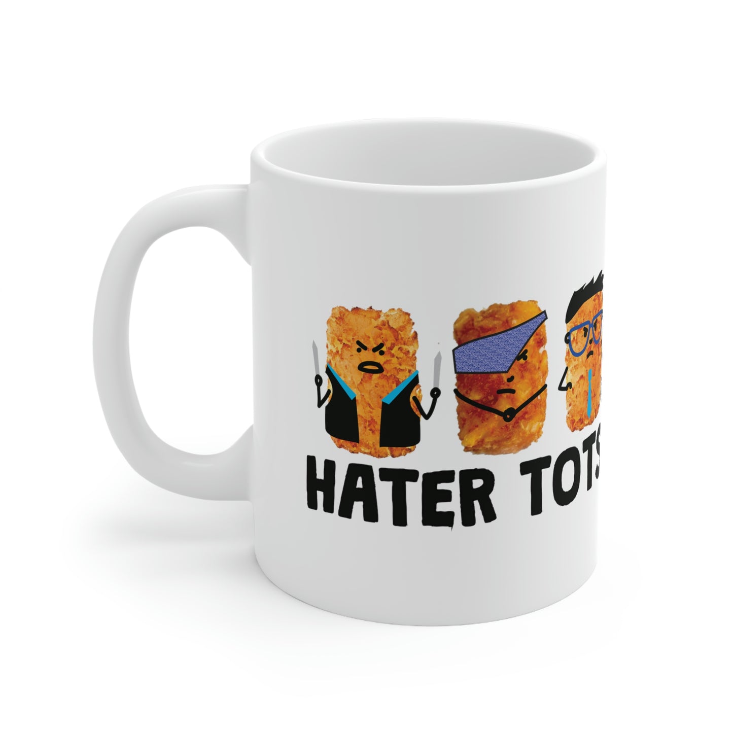 HATER TOTS COFFEE MUG