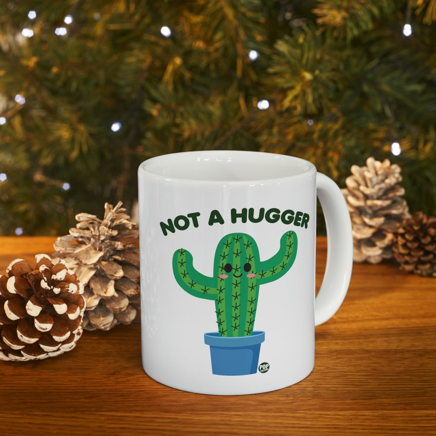 NOT A HUGGER CACTUS COFFEE MUG
