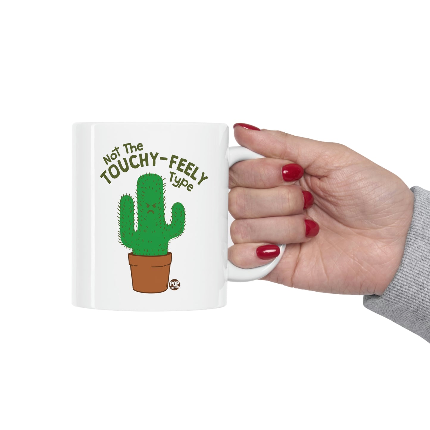 NOT THE TOUCHY FEELY TYPE  CACTUS COFFEE MUG
