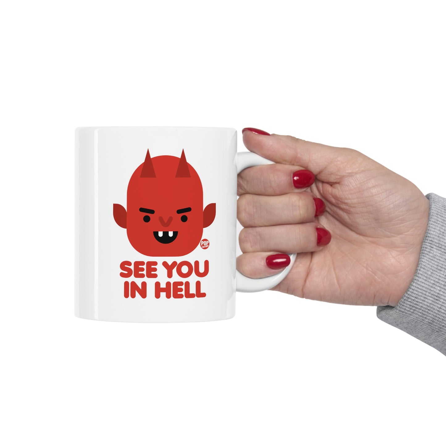 See You In Hell Devil Mug