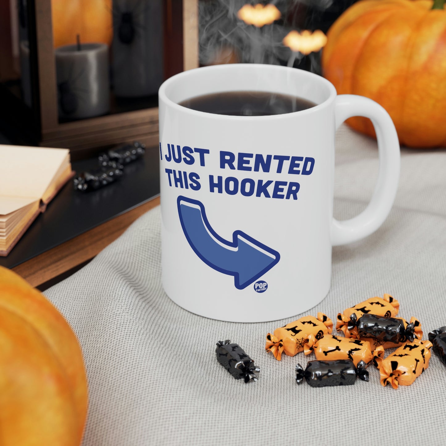 I JUST RENTED THIS HOOKER COFFEE MUG