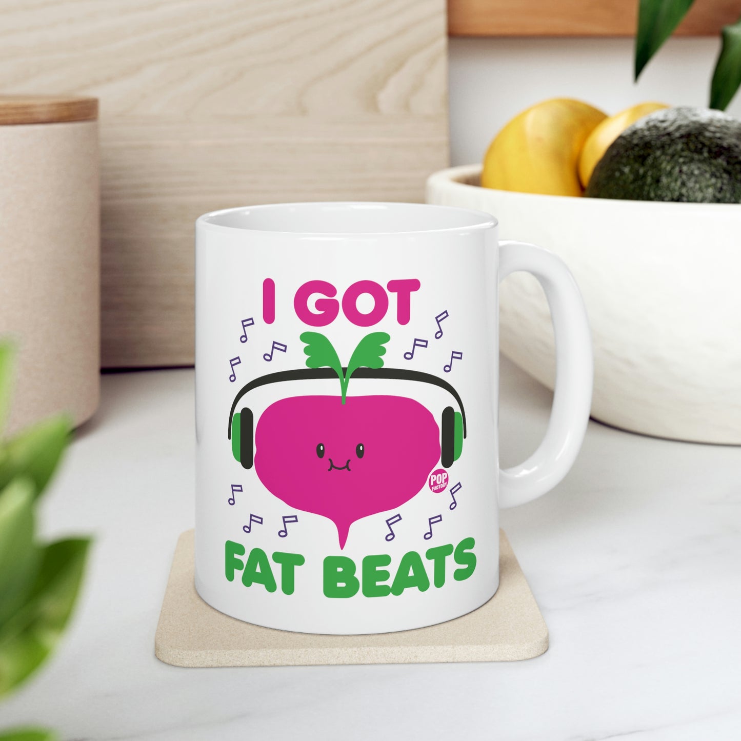 I GOT FAT BEATS COFFEE MUG