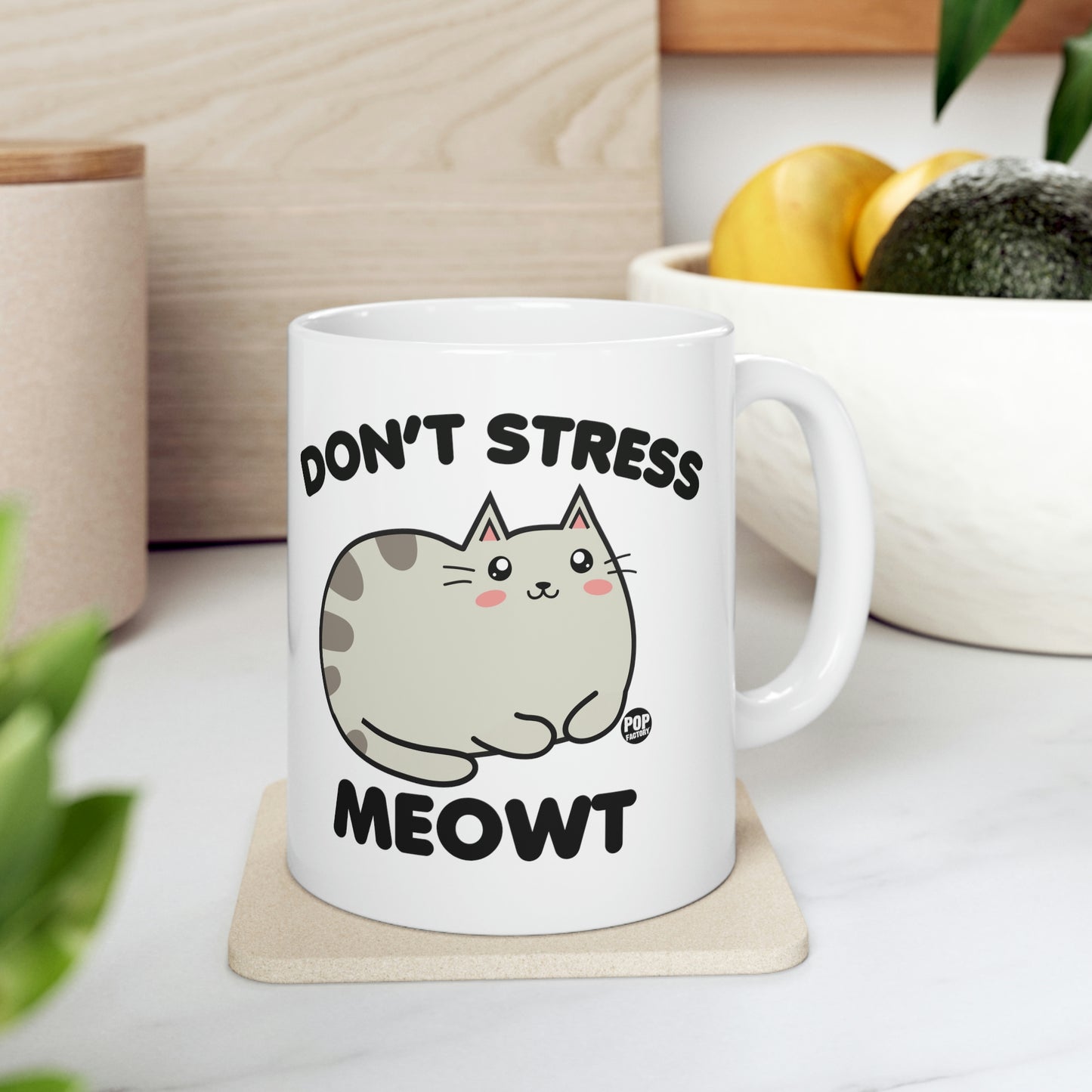 DON'T STRESS MEOWT COFFEE MUG