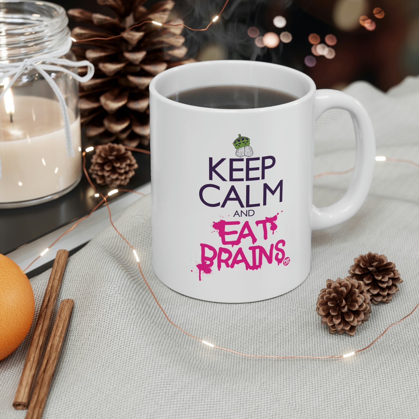 Keep Calm And Eat Brains Coffee Mug