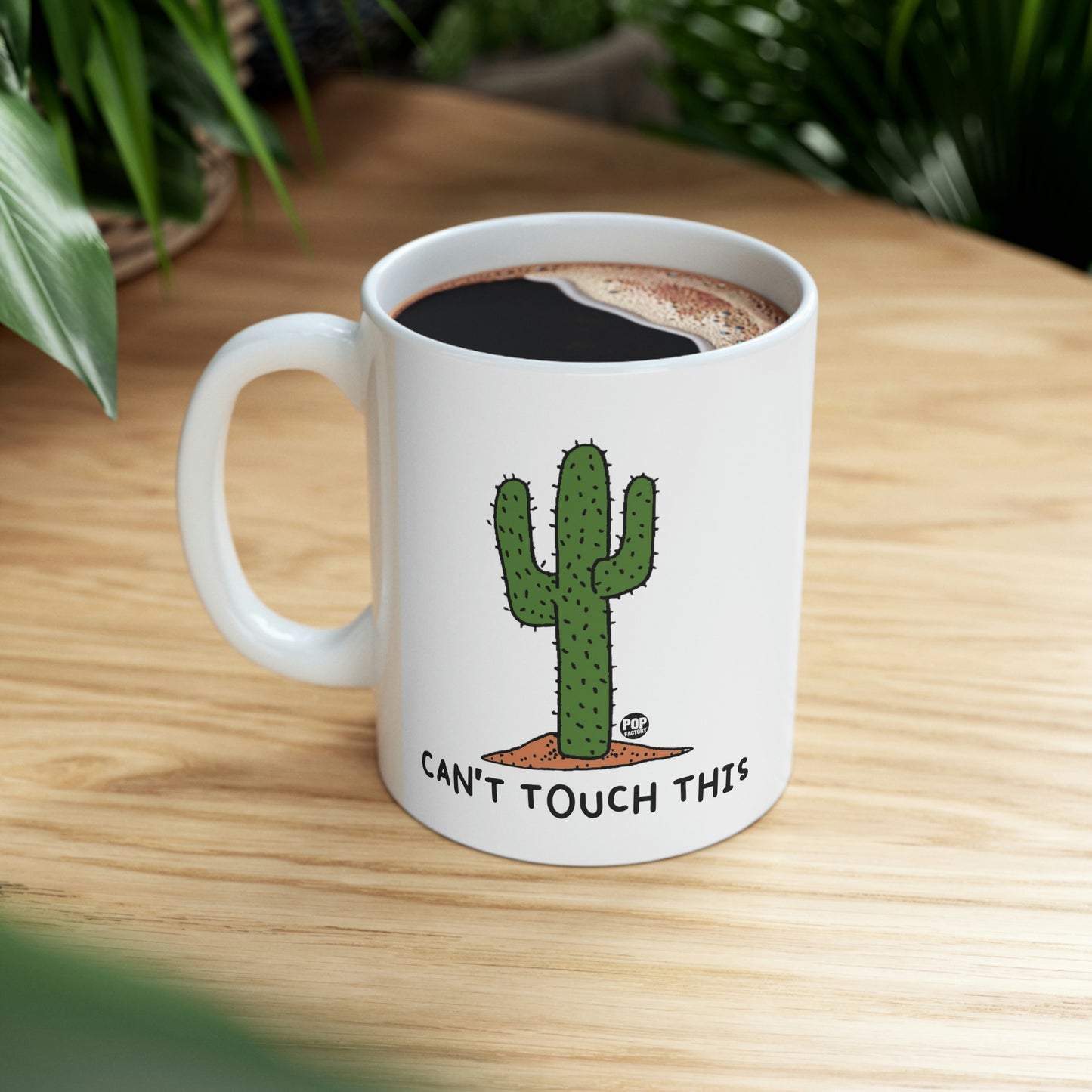 CAN'T TOUCH THIS CACTUS COFFEE MUG