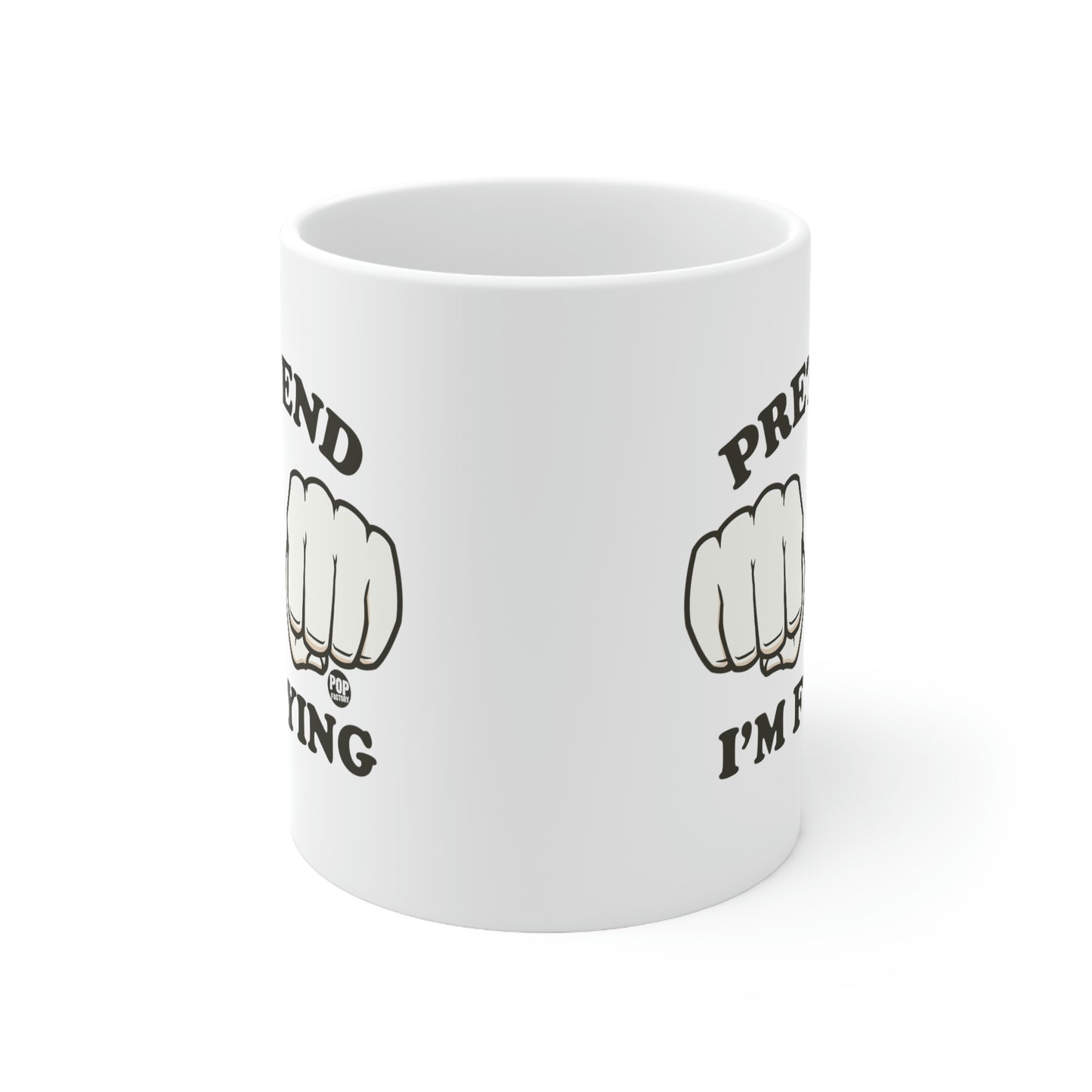 PRETEND I'M FLYING FISTS COFFEE MUG