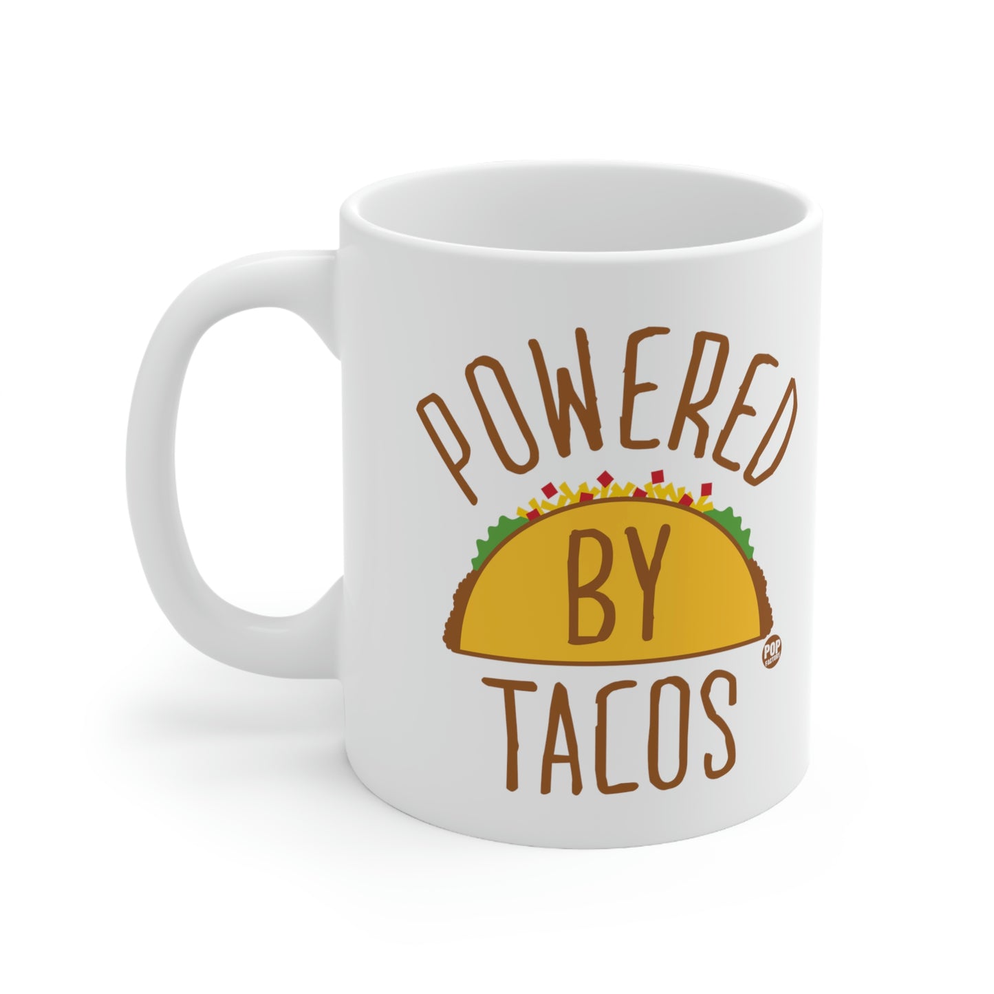 POWERED BY TACOS COFFEE MUG