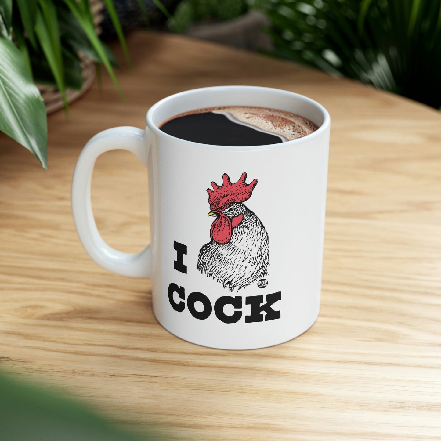 I LOVE COCK! ROOSTER COFFEE MUG