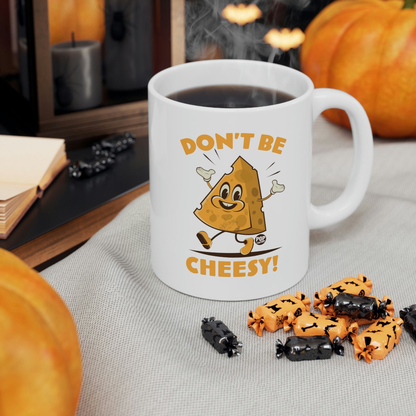 DON'T BE CHEESY CHEESE COFFEE MUG