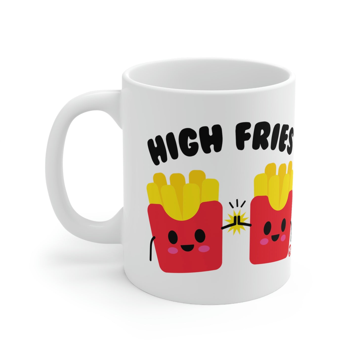 HIGH FRIED COFFEE MUG