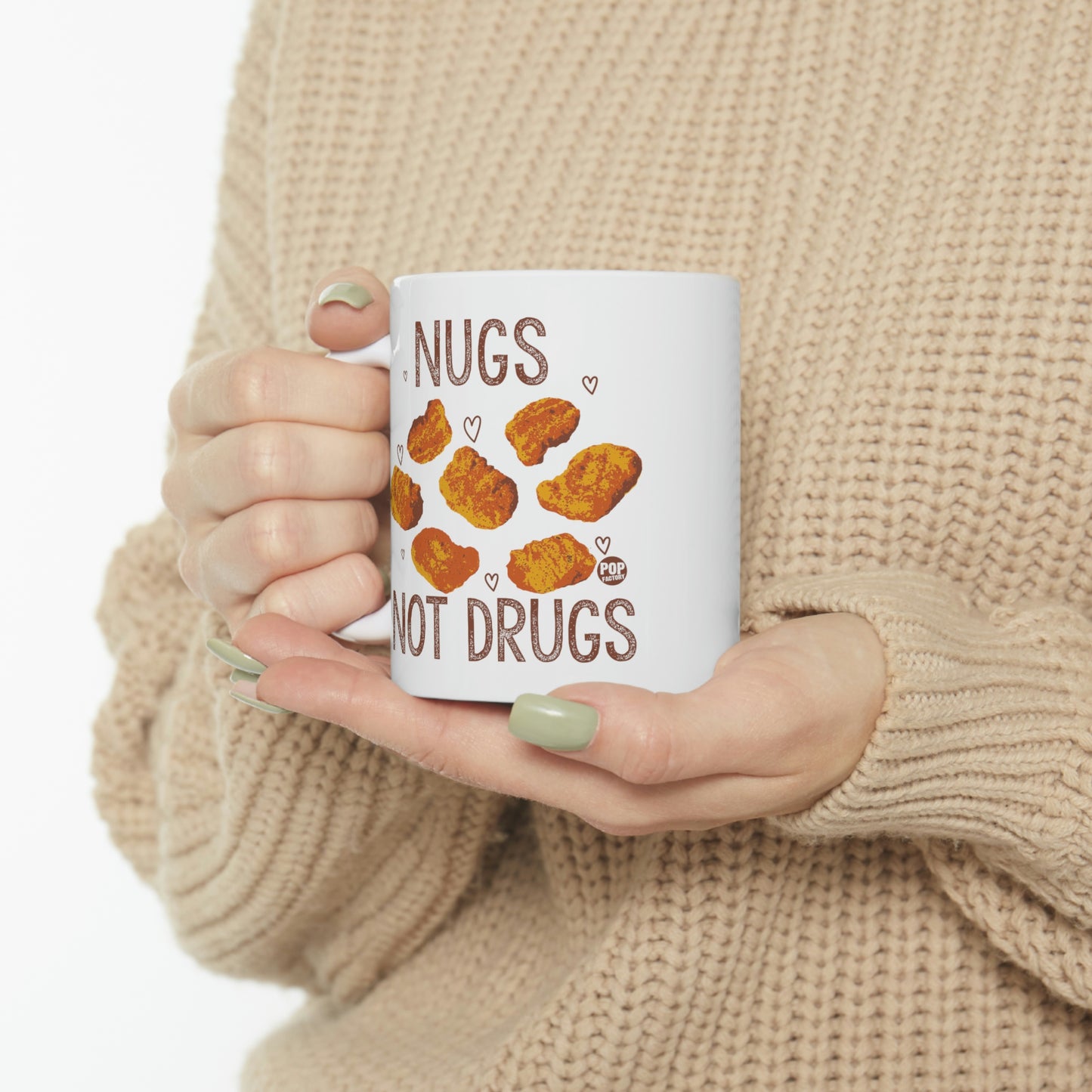 NUGS NOT DRUGS COFFEE MUG