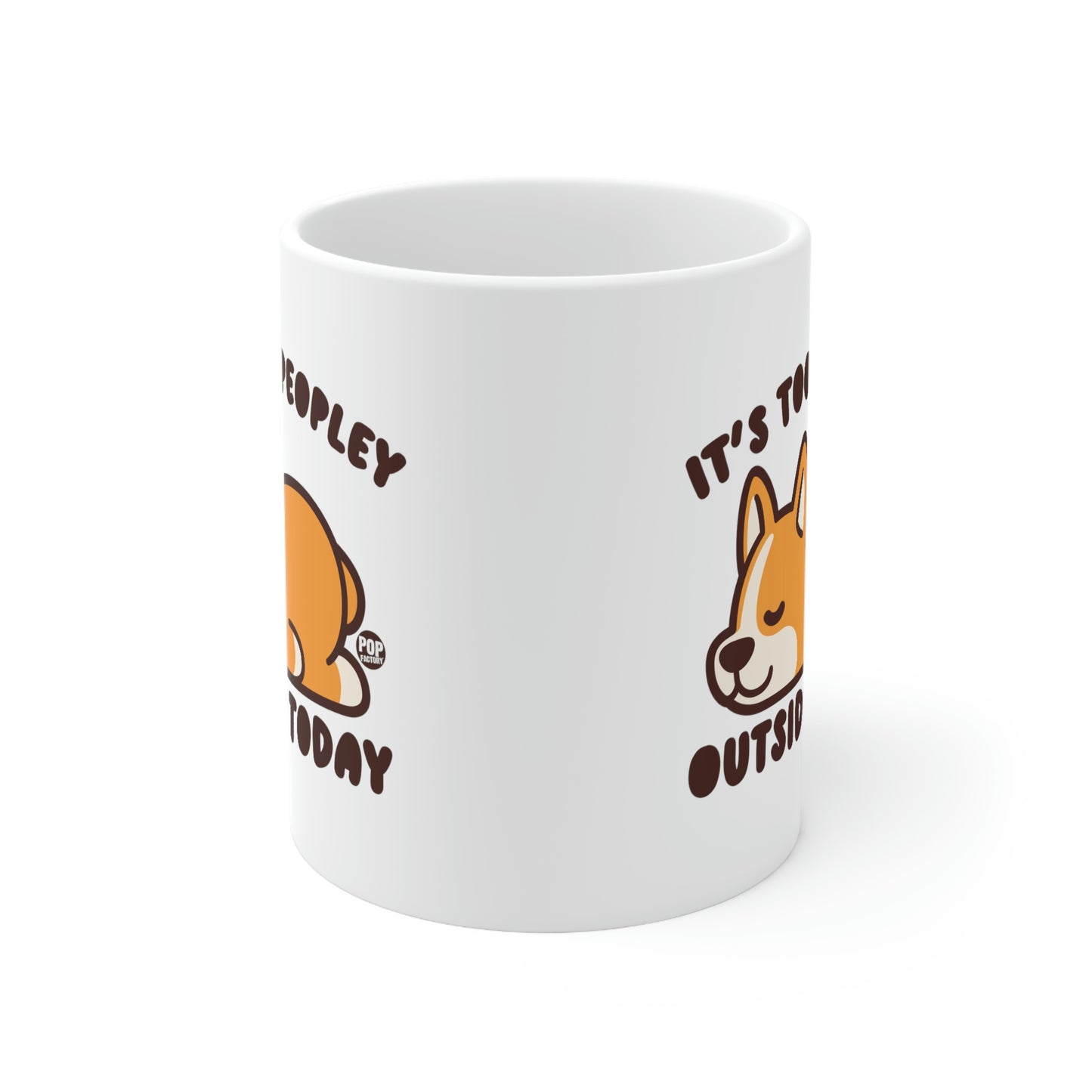 Too Peopley Outside Dog Mug