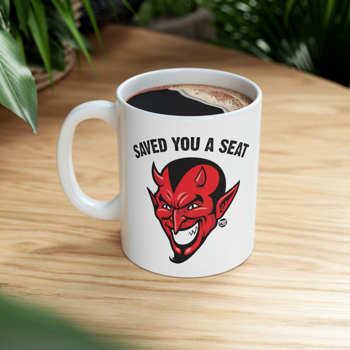 Saved You A Seat Devil Mug