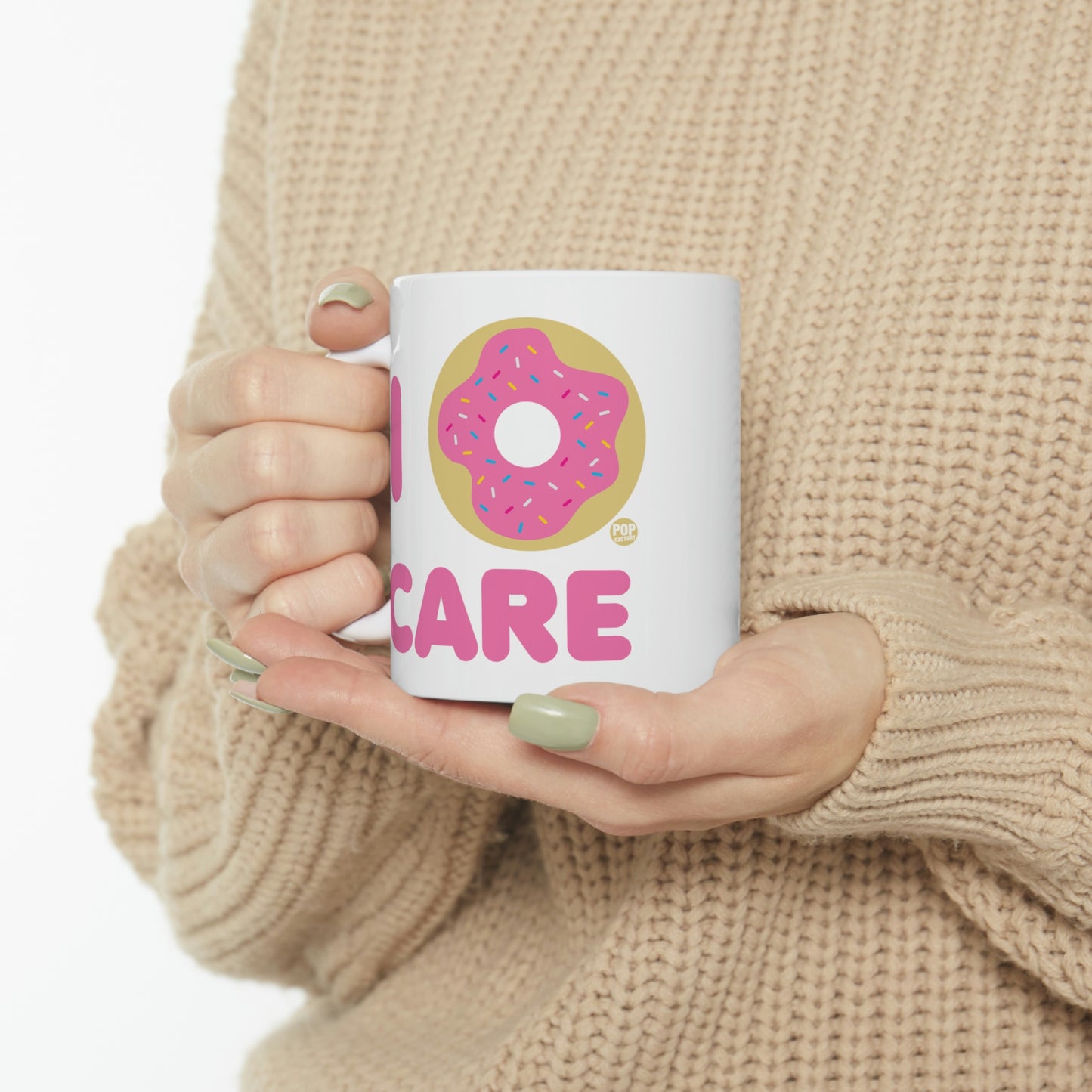 I DONUT CARE COFFEE MUG