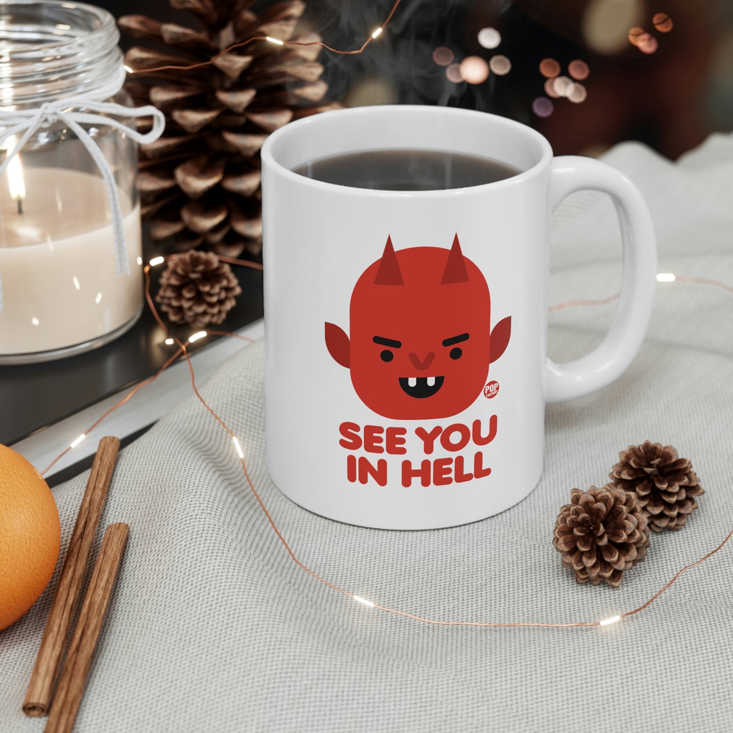 See You In Hell Devil Mug