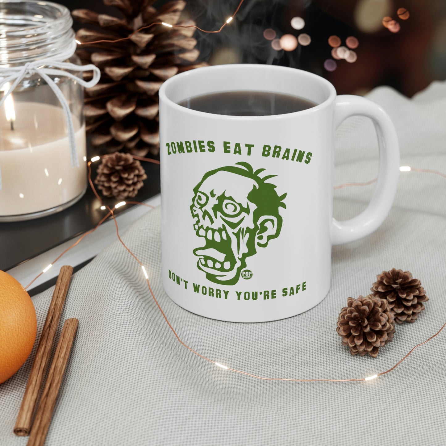 Zombies Eat Brains You're Safe Mug