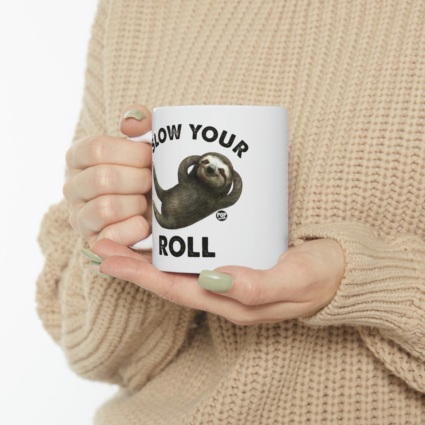 Slow Your Roll Sloth Mug