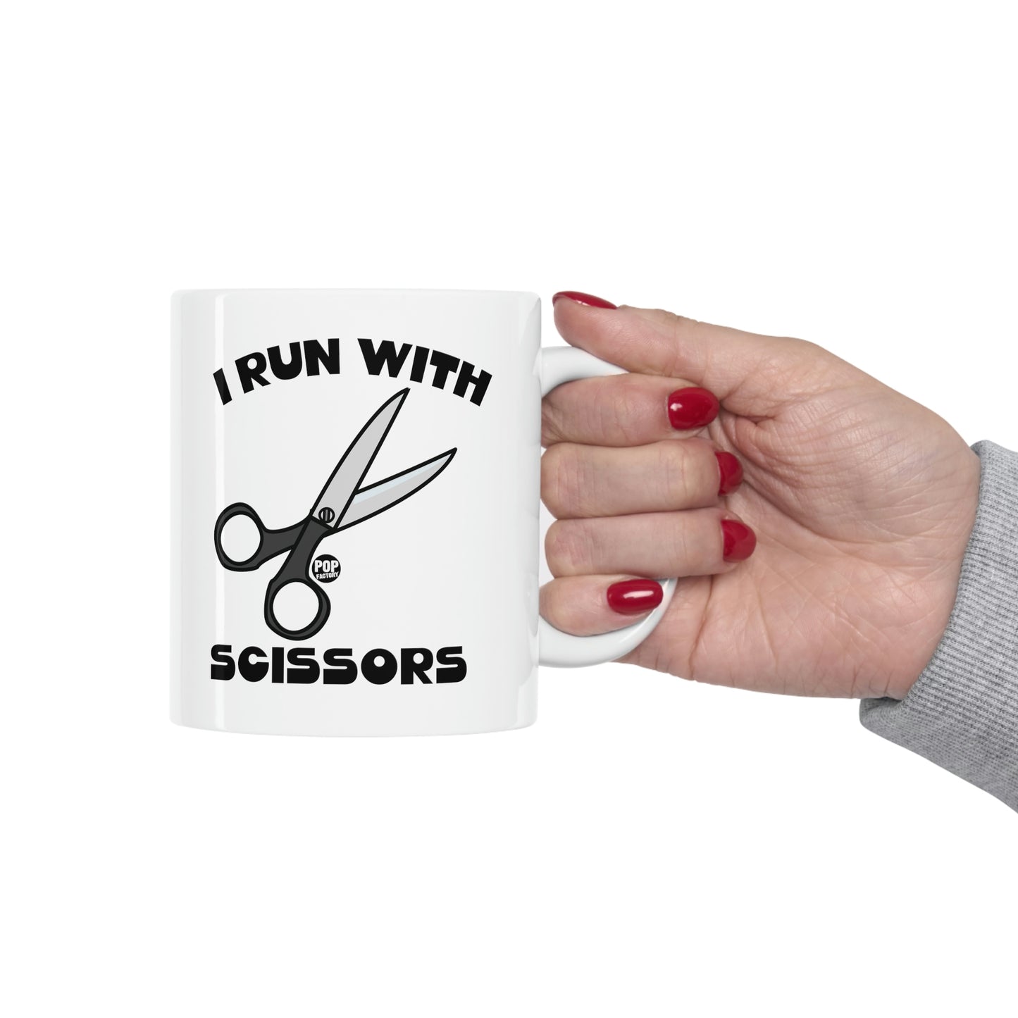 I RUN WITH SCISSORS COFFEE MUG