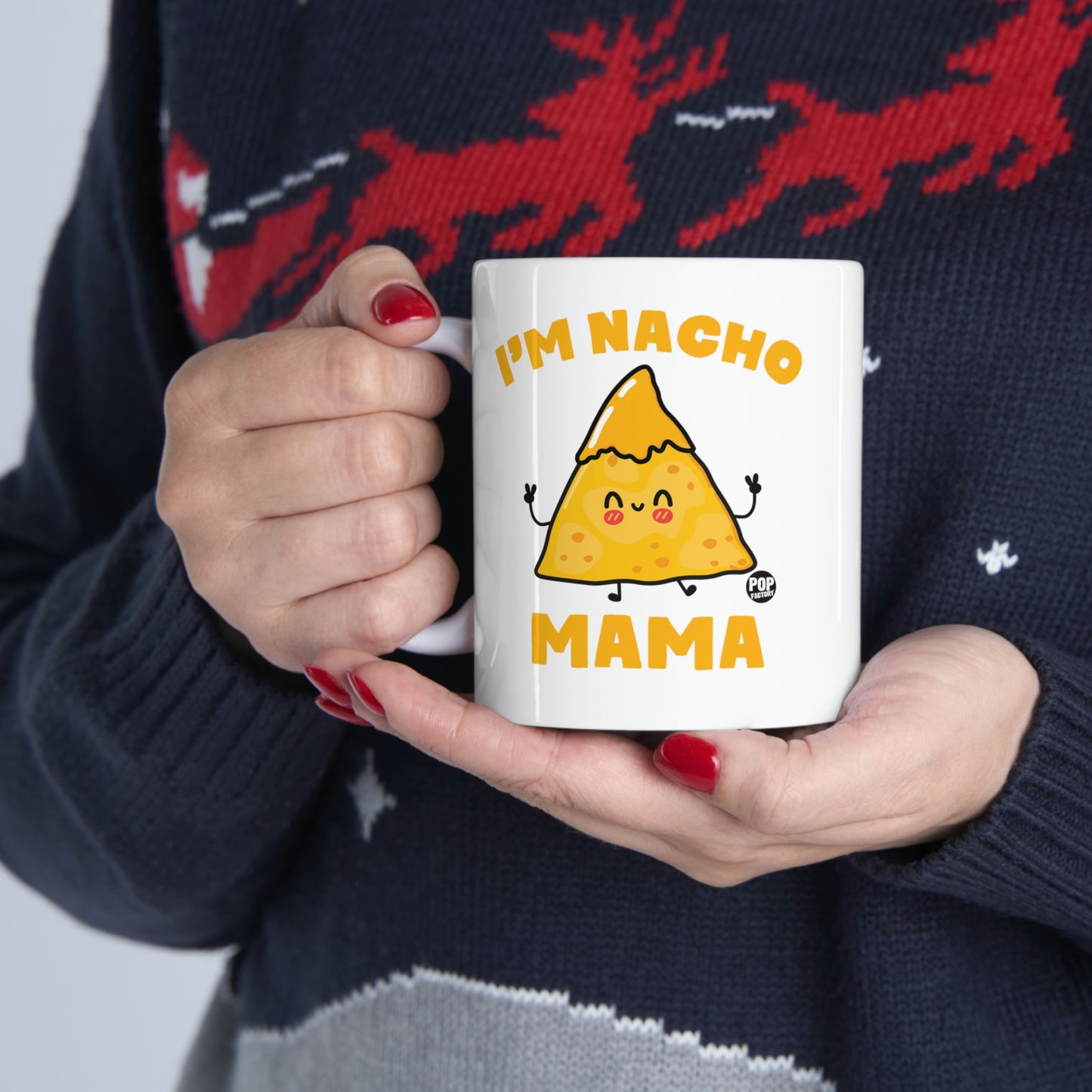 I'm Nacho Mama Coffee Mug