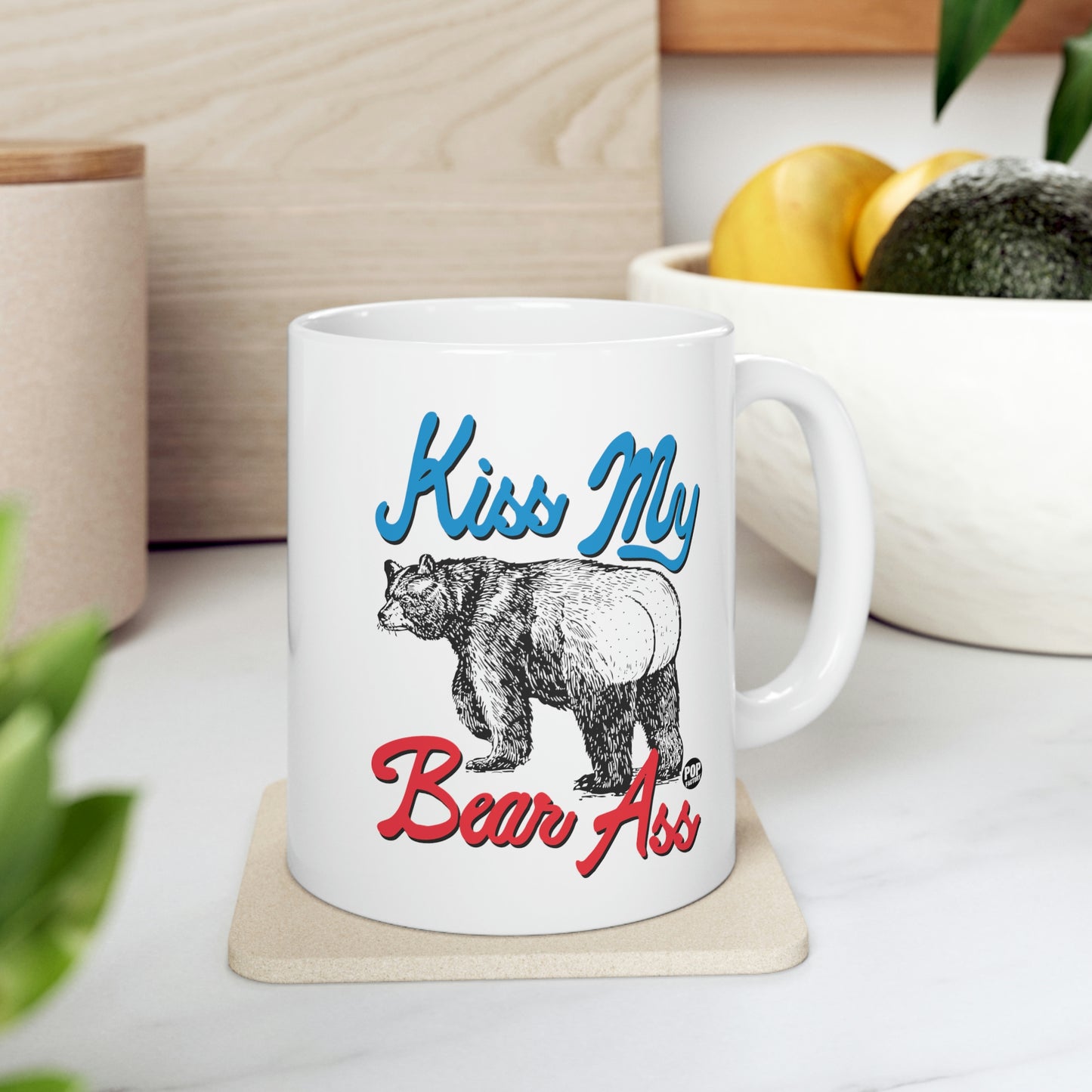 Kiss My Bear Ass Coffee Mug