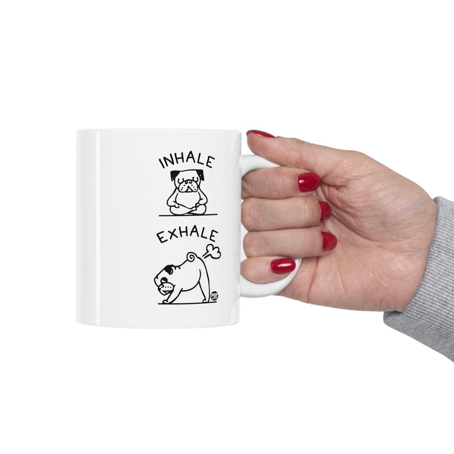 INHALE EXHALE DOG COFFEE MUG