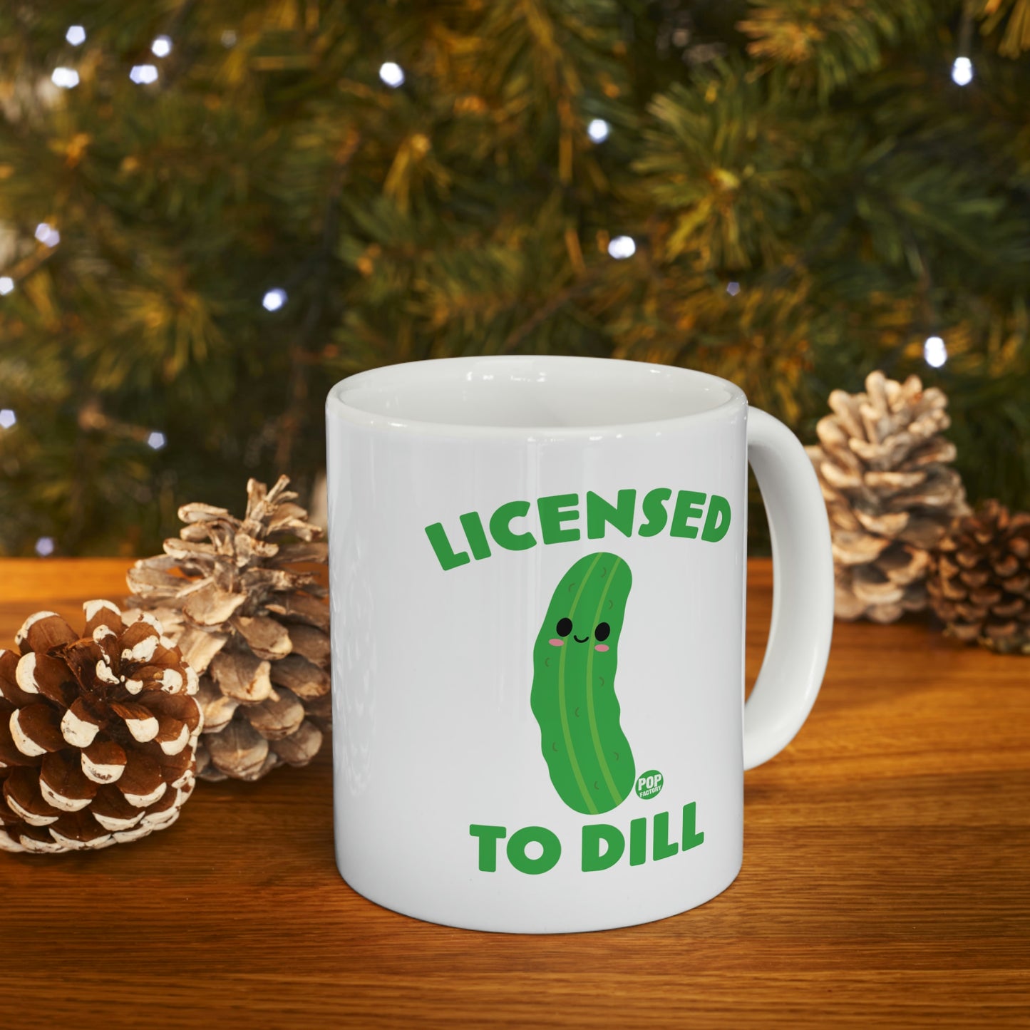 Licensed To Dill Coffee Mug