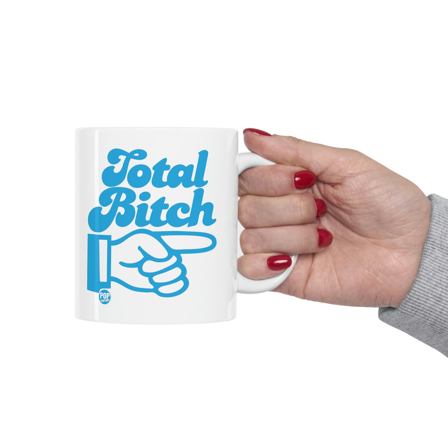 Total Bitch Mug