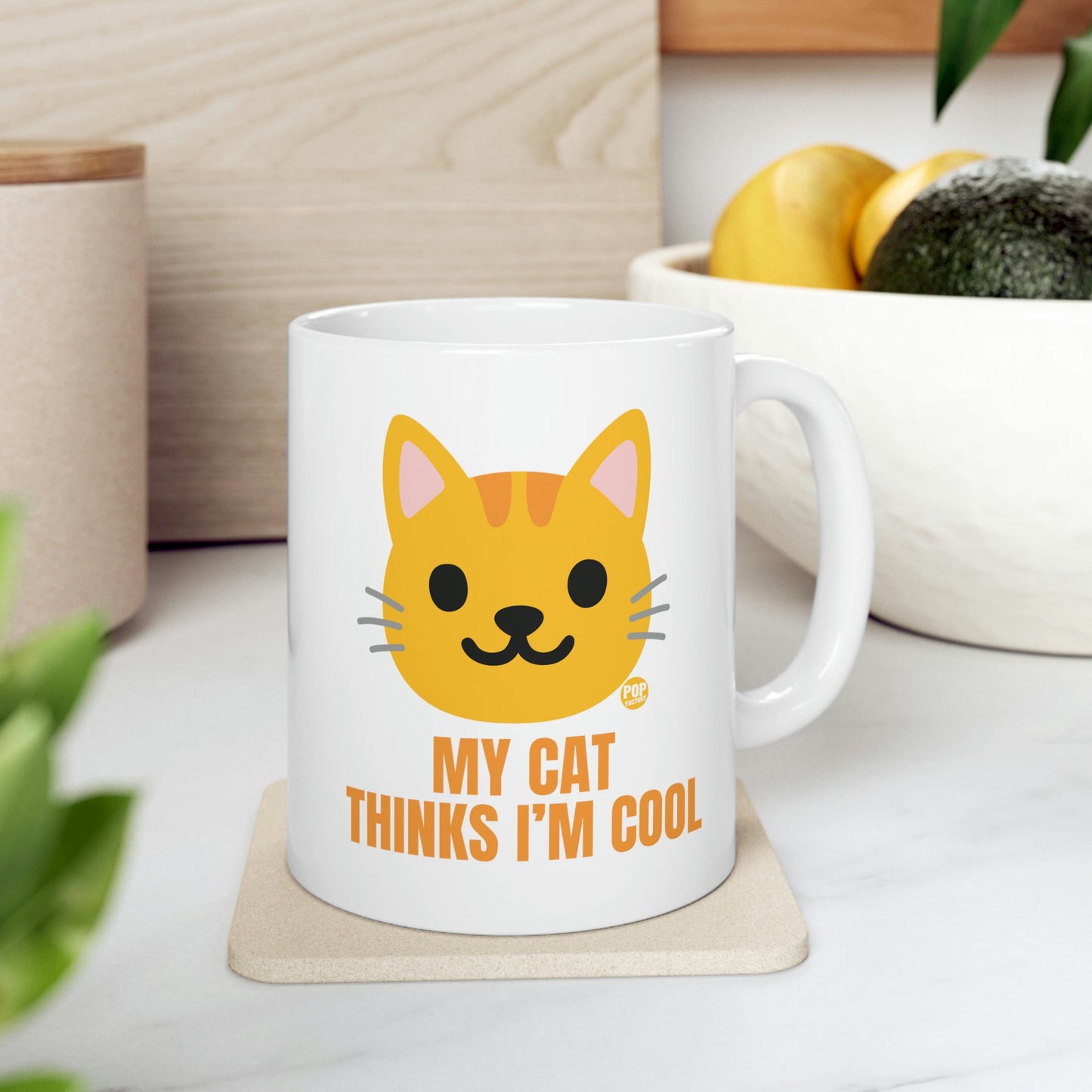 MY CAT THINKS I'M COOL COFFEE MUG