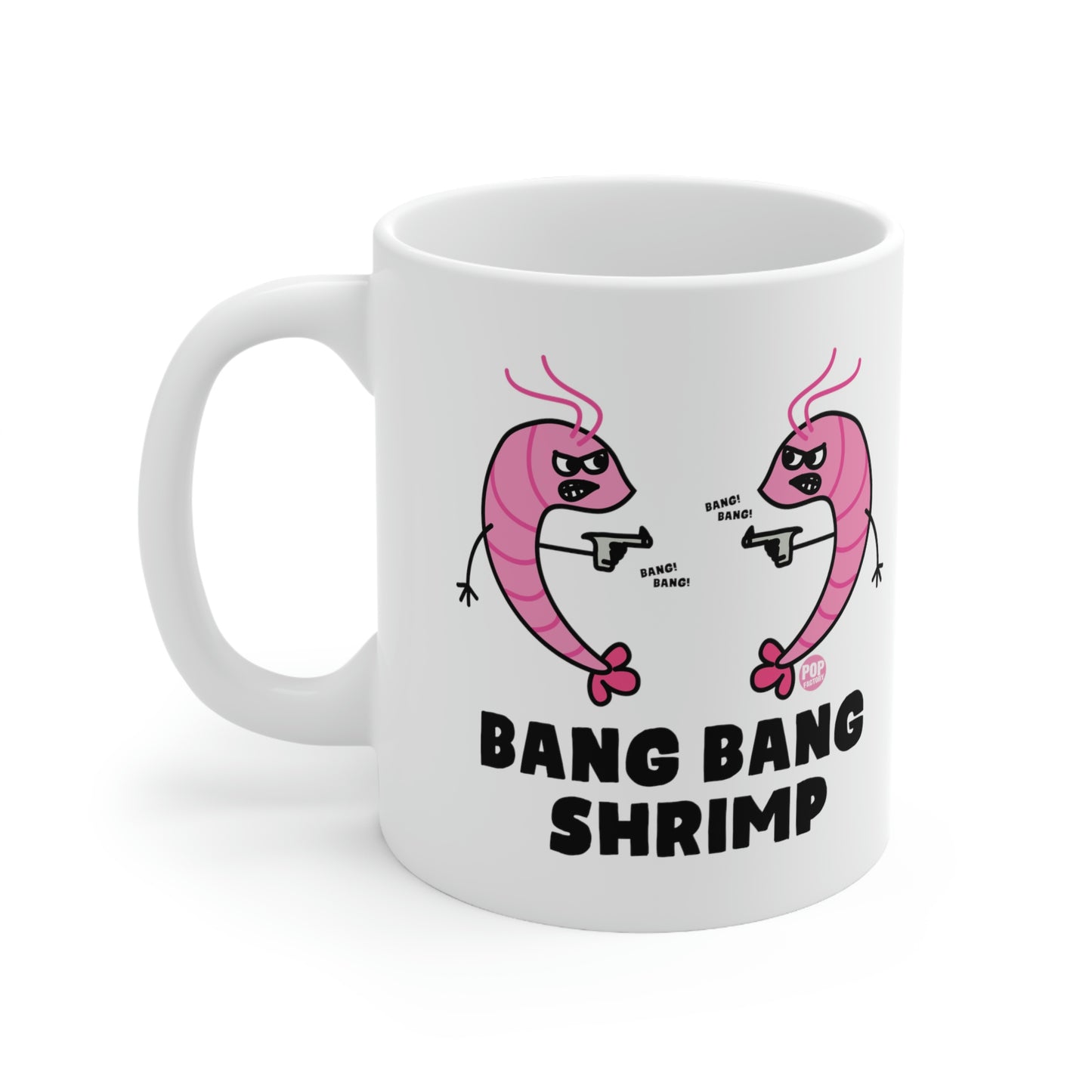 BANG BANG SHRIMP COFFEE MUG