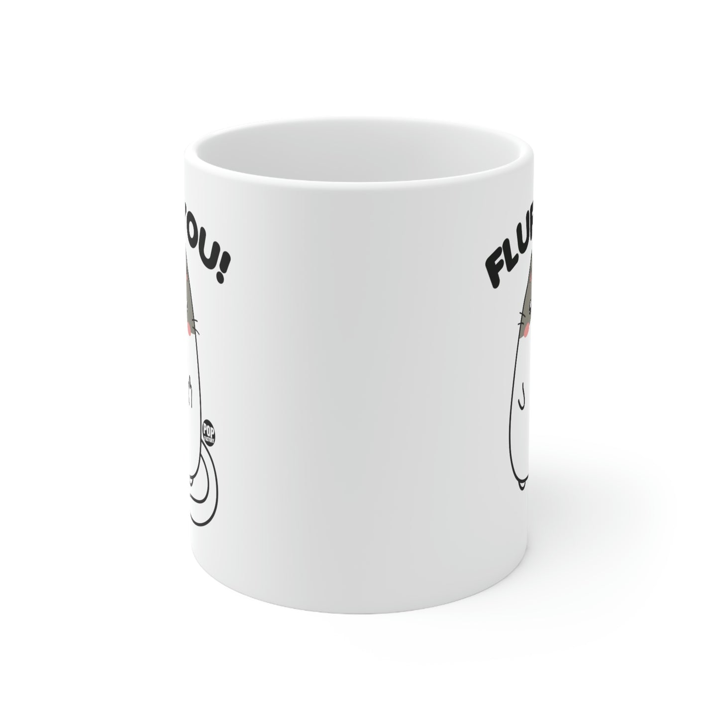 FLUFF YOU! CAT COFFEE MUG