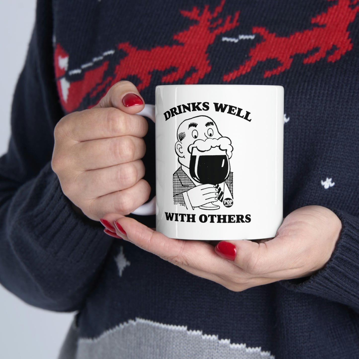 DRINKS WELL WITH OTHERS COFFEE MUG