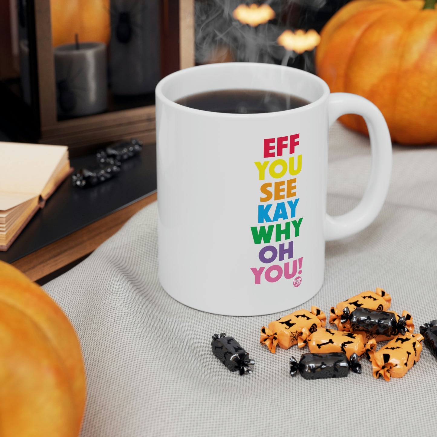 EFF YOU SEE KAY COFFEE MUG