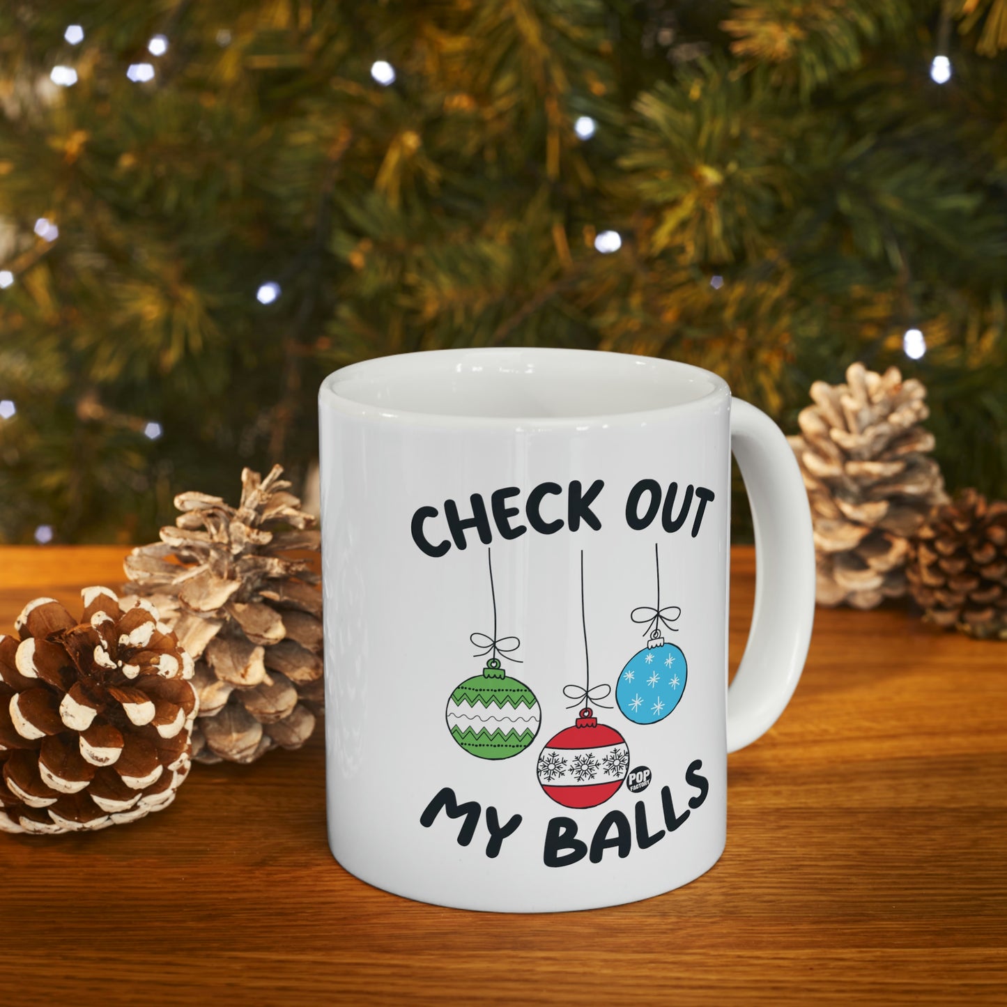 Check Out My Balls Christmas Mug – Funny Holiday Ornament Coffee Cup by StupidMug – Pop Factory® Cheeky Xmas Gift for Coworkers & Family