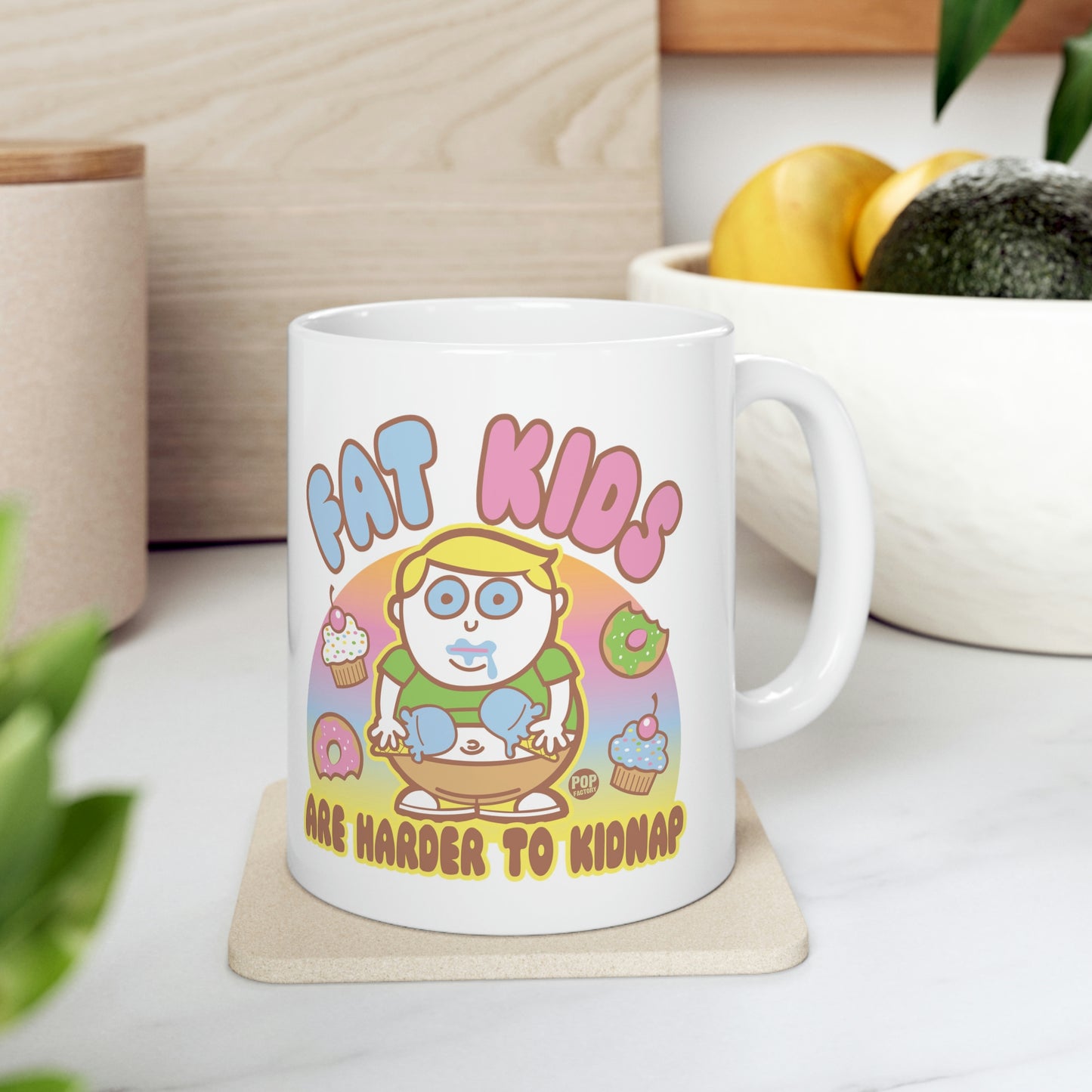 FAT KIDS ARE HARD TO KIDNAP CUTE COFFEE MUG