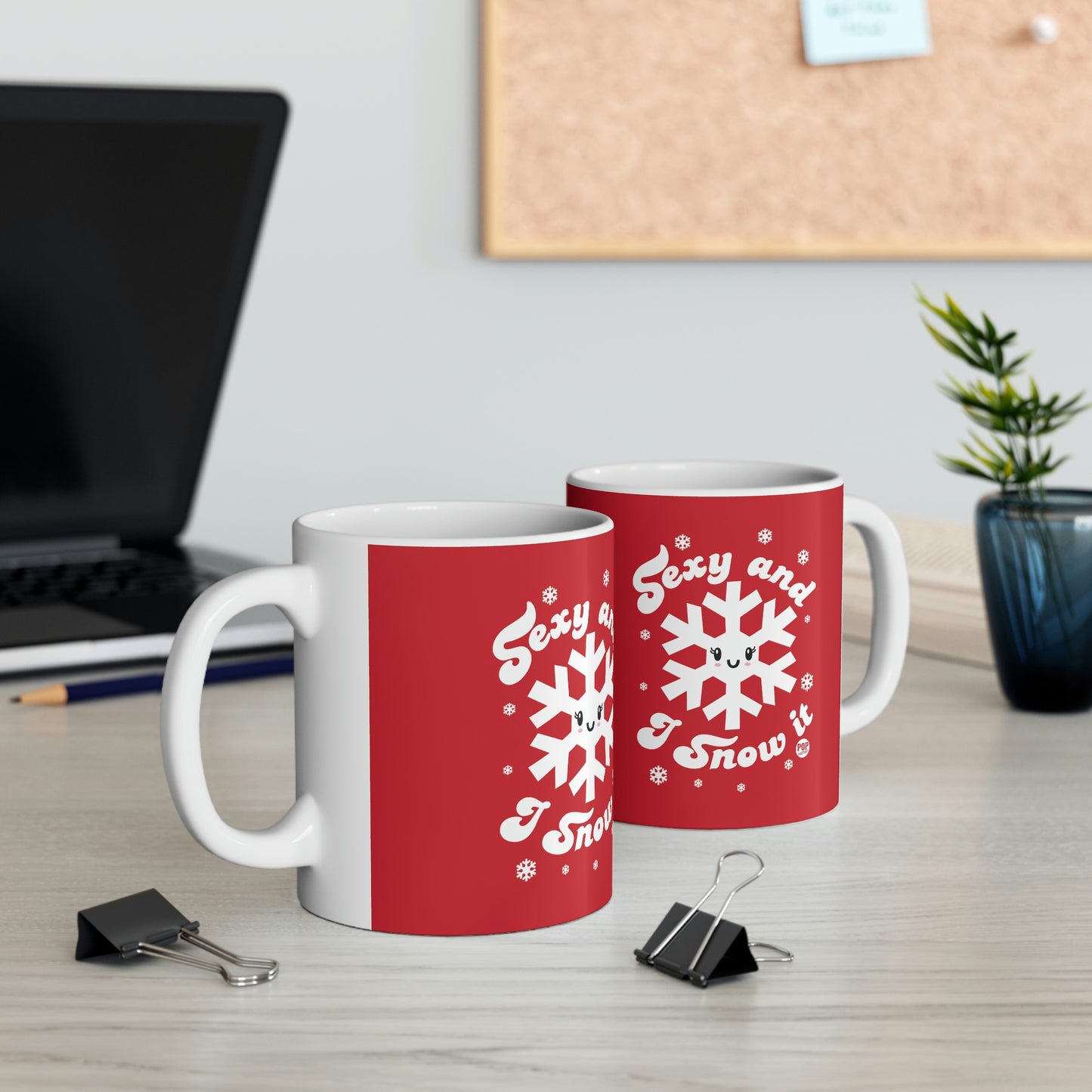 Sexy And Snow It Mug