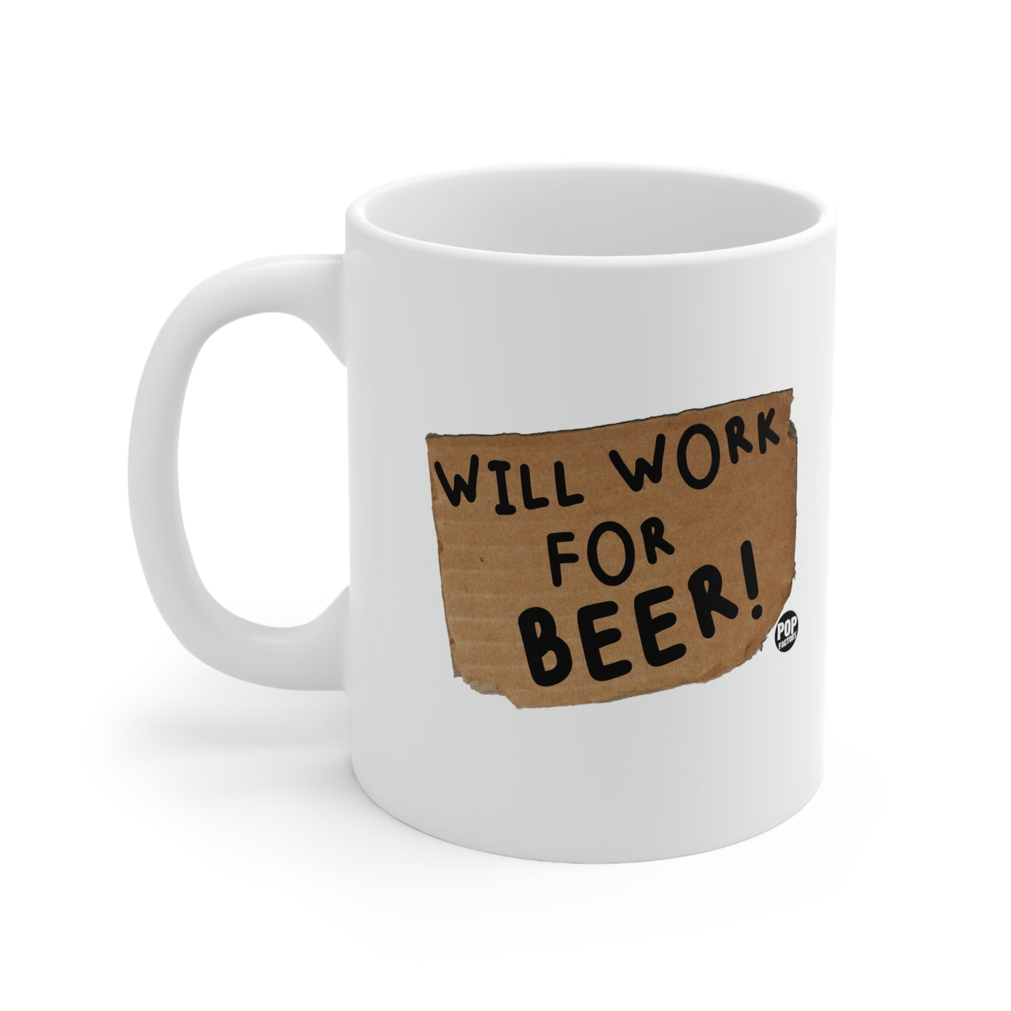 Will Work For Beer Mug