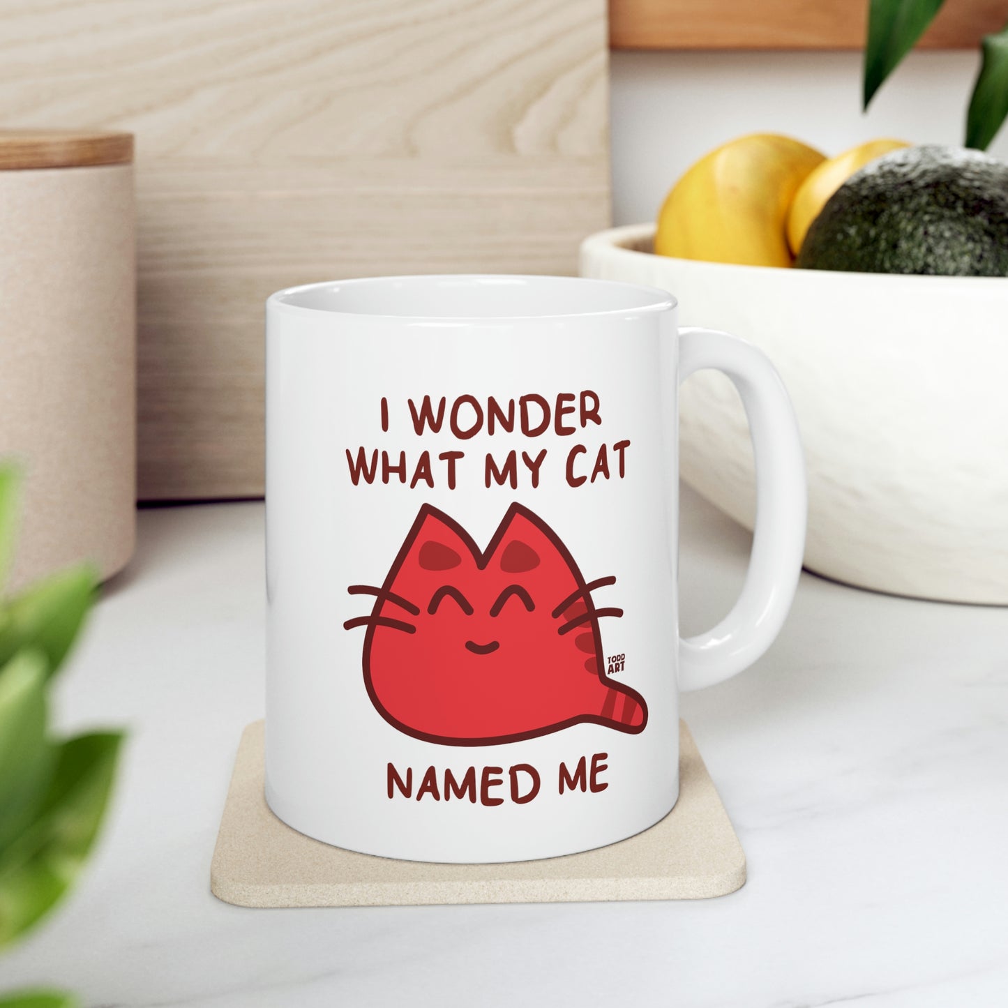 Wonder What My Cat Named Me Mug