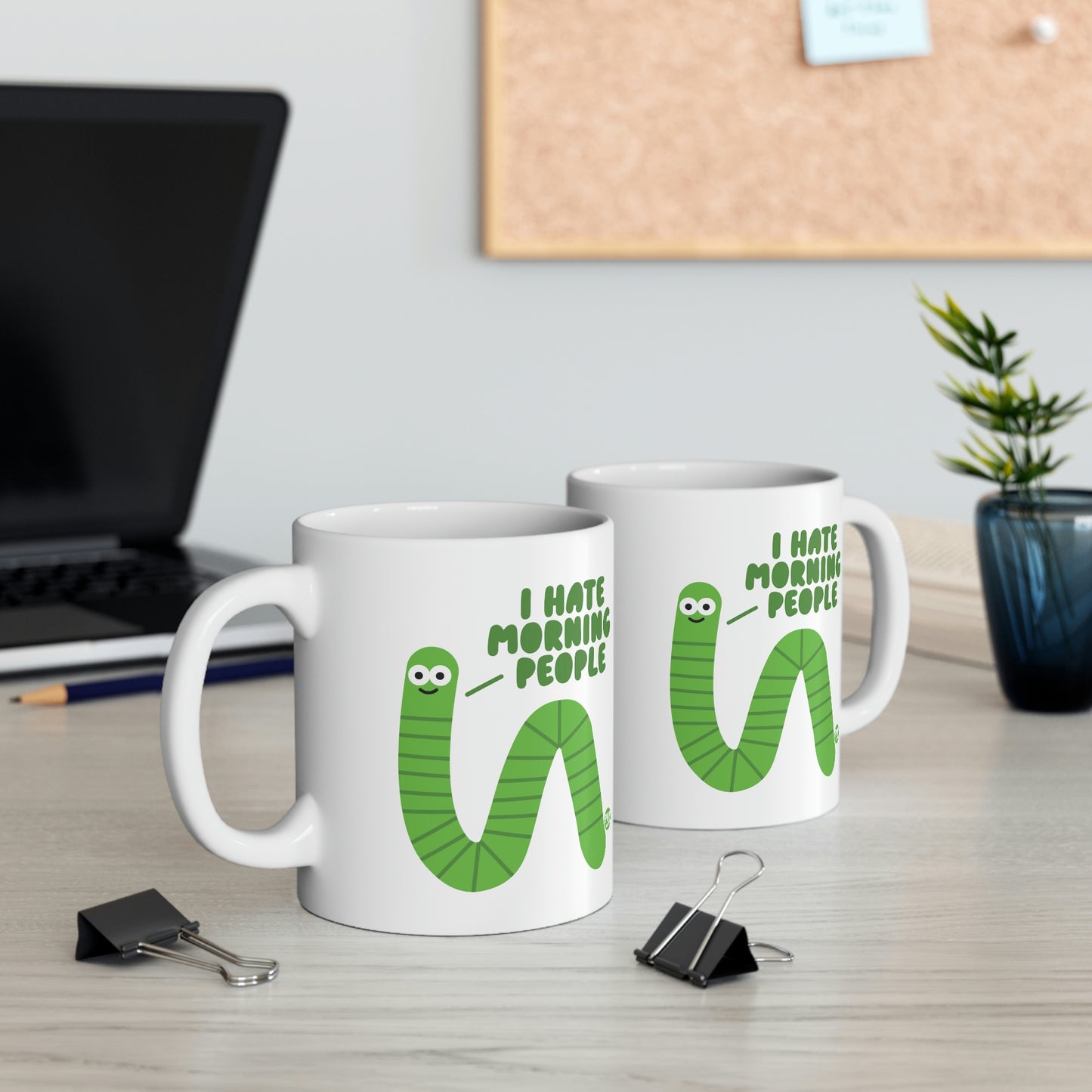 I HATE MORNING PEOPLE WORM COFFEE MUG